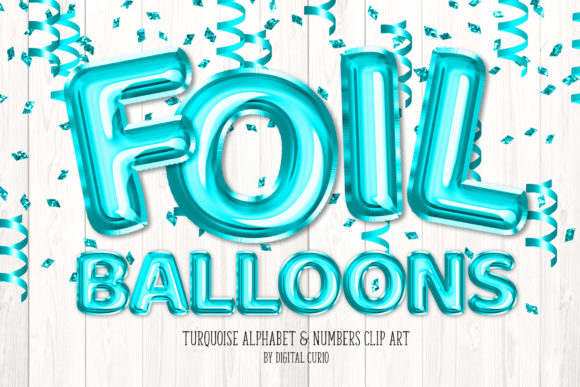 Turquoise Foil Balloon Alphabet Clipart: A Versatile Digital Design Resource